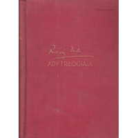 Révész Béla: Ady trilógiája (Három könyv egy kötetben)