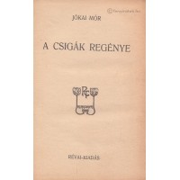 Jókai Mór:  A csigák regénye