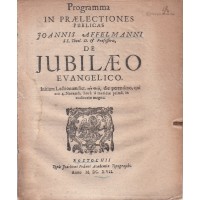 Affelmann, Joannes: Programma in praelectiones publicas [...] De Jubileo Evangelico.